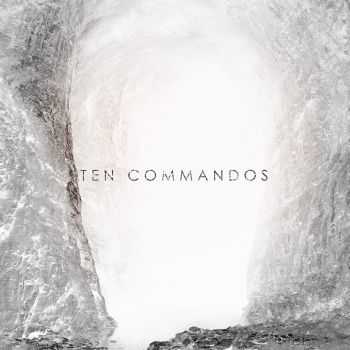 Ten Commandos - Ten Commandos (2015)