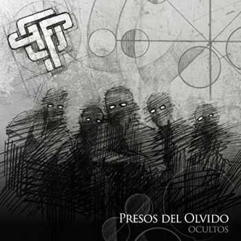 Presos Del Olvido - Ocultos (2015)