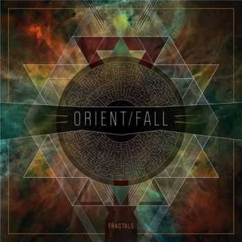 Orient Fall - Fractals (2015)