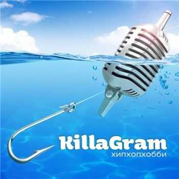 KillaGram -  (2015)