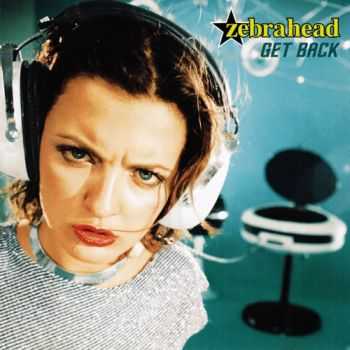 Zebrahead - Get Back (Single) (1998)