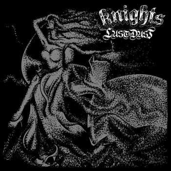 Knights - Lust To Dust (2015)