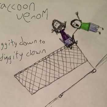 Raccoon Venom - Diggity Down To Diggity Clown (2015)