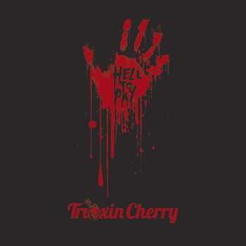 Trioxin Cherry - Hell to Pay [EP] (2012)