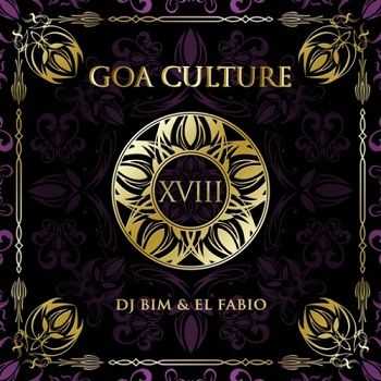 DJ Bim & El Fabio - Goa Culture Vol. XVIII (2015)