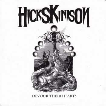 Hicks Kinison - Devour Their Hearts (2015)