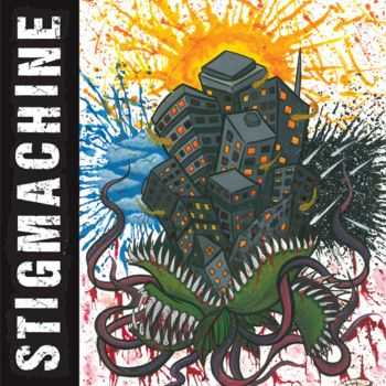 Stigmachine - Stigmachine (2013)