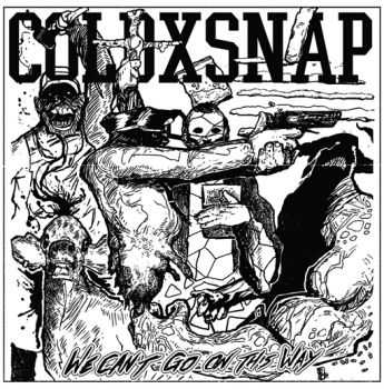 ColdxSnap - We Can't Go On This Way EP (2015)