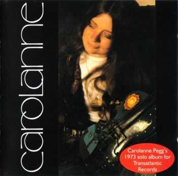 Carolanne Pegg - Carolanne Pegg 1973 (Reissue 1999) Carolanne Pegg - Carolanne Pegg 1973 (Reissue 1999)