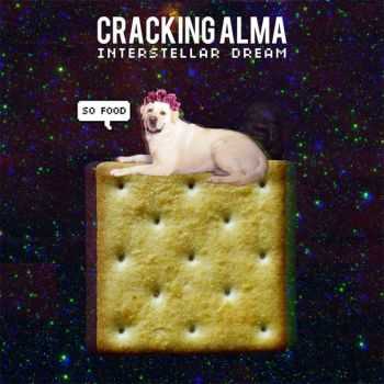 Cracking Alma - Interstellar Dream [EP] (2015)