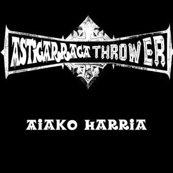 Astigarraga Thrower - Aiako Harria [ep] (2015)