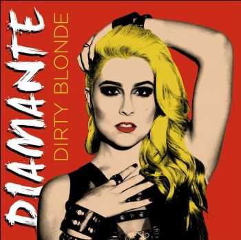Diamante - Dirty Blonde (EP) (2015) Diamante - Dirty Blonde (EP) (2015)