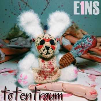 E1NS - Totentraum [EP] (2015)