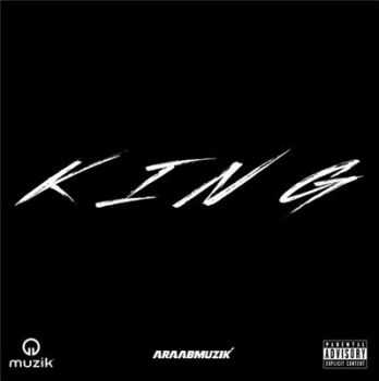 araabMUZIK - King EP (2015)