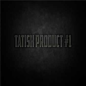 VA - Tatish product #1 (2015)