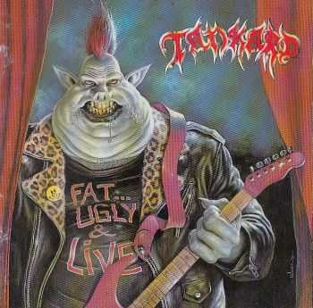 Tankard - Fat... Ugly & Live (1991) LOSSLESS + MP3