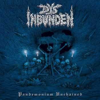 Dys Inbunden - Pandemonium Unchained (2013)