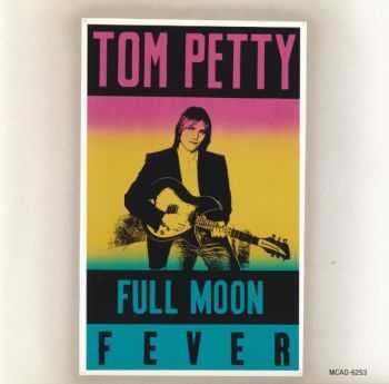 Tom Petty - Full Moon Fever (1989)