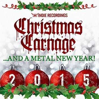 VA - Christmas Carnage (2015)