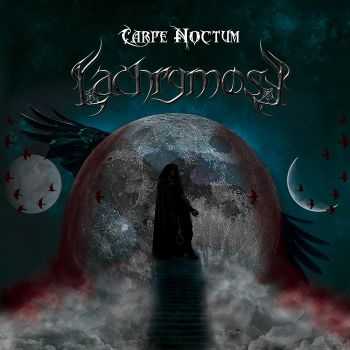 Lachrymose  - Carpe Noctum (2015)