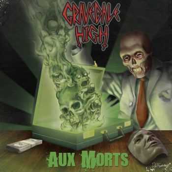 Gravedale High - Aux Morts [EP] (2014)