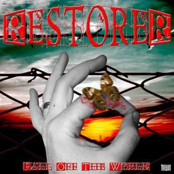 RestoreR - Fall Off The World (2015)