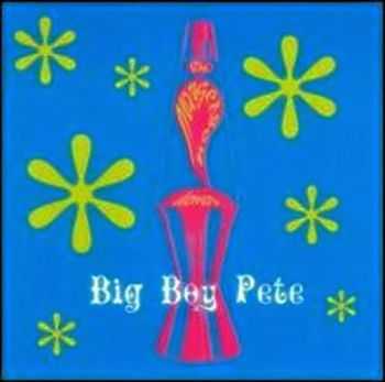 Big Boy Pete - The Margetson Demos 2004 (Recorded In 1966-1968)