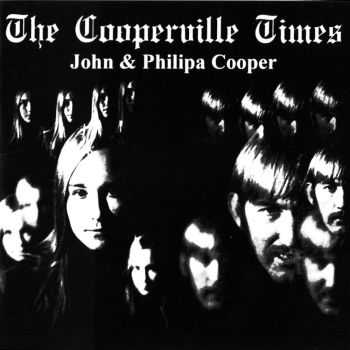 John & Philipa Cooper - The Cooperville Times 1969 (Reissue 2010) John & Philipa Cooper - The Cooperville Times 1969 (Reissue 2010)