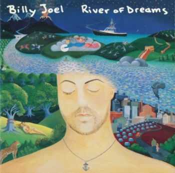Billy Joel - River Of Dreams (1993)