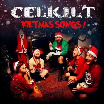 Celkilt - Kiltmas Songs (2015)