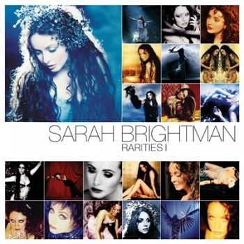 Sarah Brightman - Rarities. Vol. 1-3 (2015)