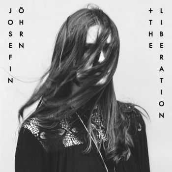 Josefin &#214;hrn + The Liberation - Horse Dance (2015)