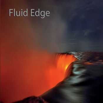 Fluid Edge - Fluid Edge (2015)