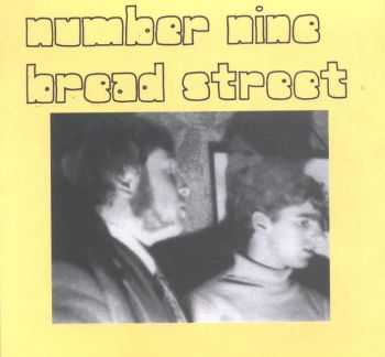 Number Nine Bread Street - Number Nine Bread Street 1967 (Reissue 1995)