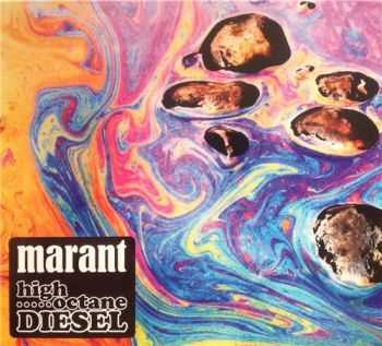 Marant - High Octane Diesel (2015)