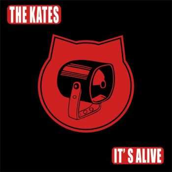The Kates - It's Alive (2015) The Kates - It's Alive (2015)