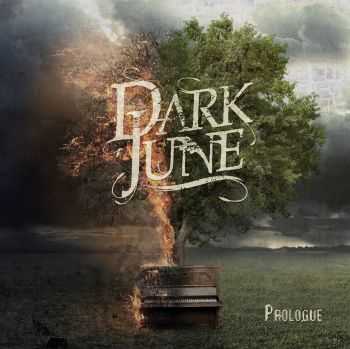 Dark June - Prologue (EP) (2015)