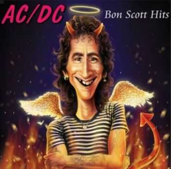  AC/DC - Bon Scott Hits  (Bootleg) (2015)