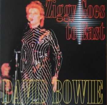 David Bowie - Ziggy Goes To East (1973) Lossless