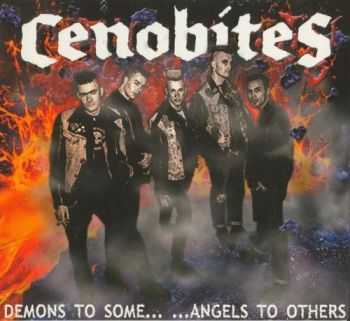 Cenobites - Demons To Some... ...Angels To Others (2003)