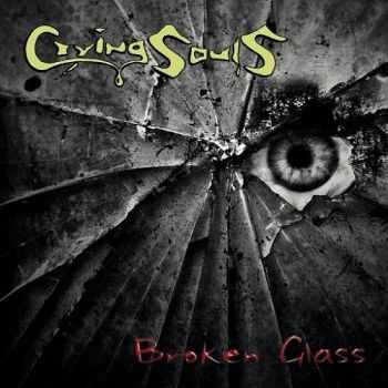 Crying Souls - Broken Glass (2016)