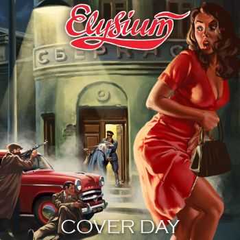 Элизиум - Cover Day (2013) Элизиум - Cover Day (2013)