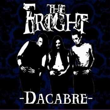 The Fright - Dacabre (2007)