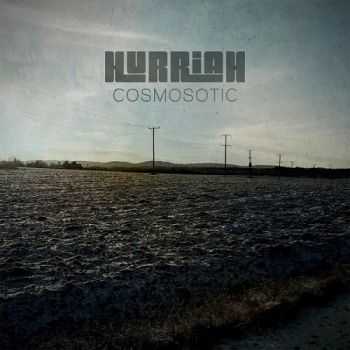 Hurriah - Cosmosotic (2016) Hurriah - Cosmosotic (2016)