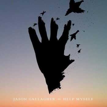 Jason Gallagher - Help Myself (2016) Jason Gallagher - Help Myself (2016)