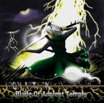 Iron Attack! / Kissing The Mirror - Blade Of Ancient Temple (2008)