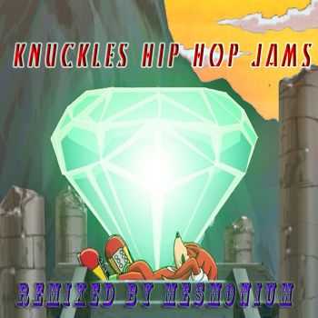 Mesmonium - Knuckles' Hip-Hop Jams (EP) (2015)