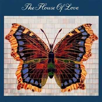 The House Of Love - The House Of Love (1990) The House Of Love - The House Of Love (1990)