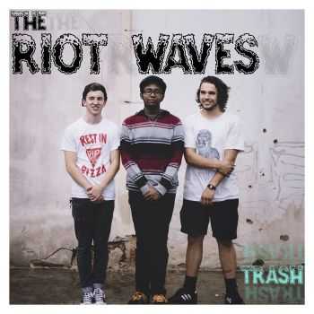 Riot Waves - Trash (2015)