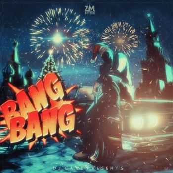 DJ Cave (ZM Nation) - BANG-BANG: ZiMa (2016)